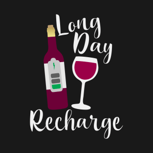 Long Day Recharge Red Wine T-Shirt