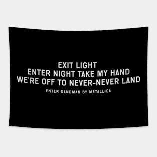 Enter Sandman Lyrics Tapestry