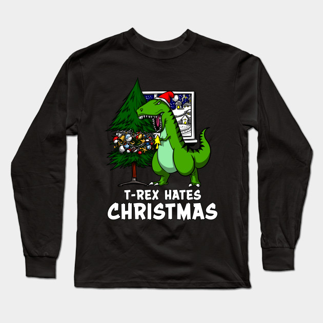 t rex hates christmas shirt