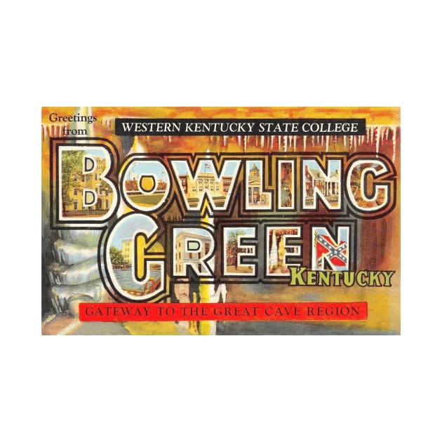 Greetings from Bowling Green, Kentucky - Vintage Large Letter Postcard by Naves