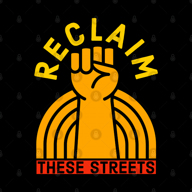 Reclaim These Streets by Suzhi Q