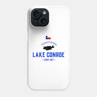 LAKE CONROE TEXAS T-SHIRT Phone Case