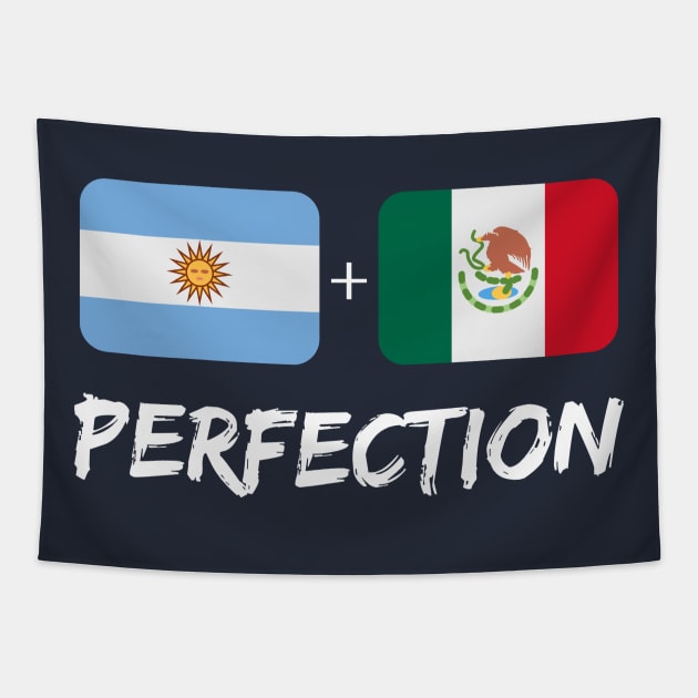 Argentinian Plus Mexican Perfection Flag Heritage Gift Tapestry by Just Rep It!!