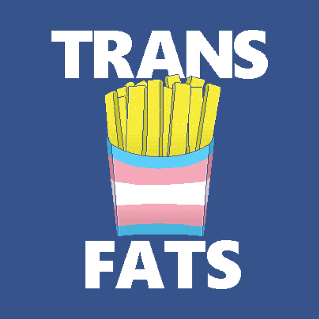 Trans Fats Fries by ceestees