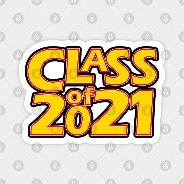 Grad Class of 2021 Magnet by gkillerb