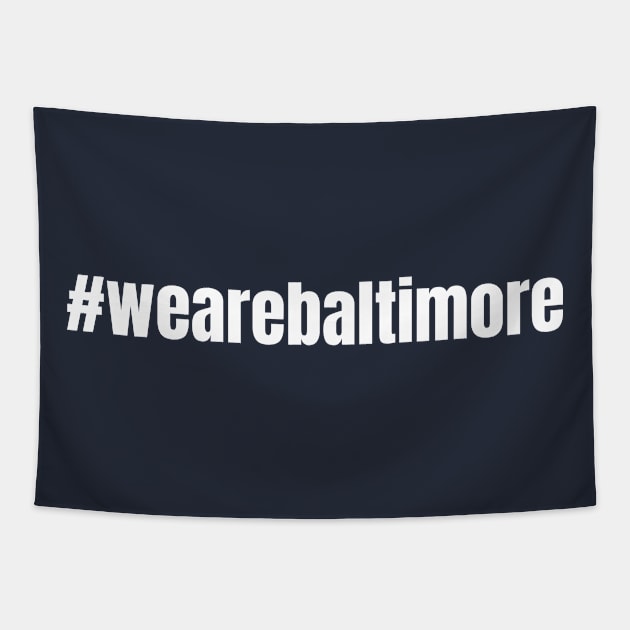 We Are Baltimore Tapestry by lisalizarb