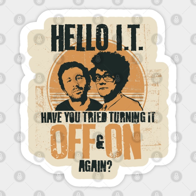 IT Crowd Have You Tried Turning It Off & On Again? - The It Crowd ...