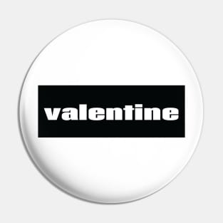 Valentine Valentine's Day Pin