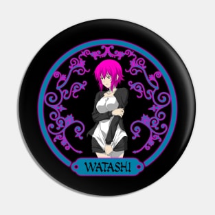 06 - WATASHI Pin