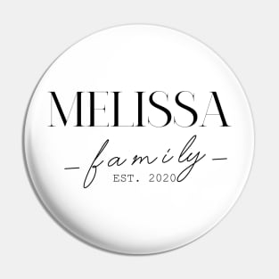 Melissa Family EST. 2020, Surname, Melissa Pin