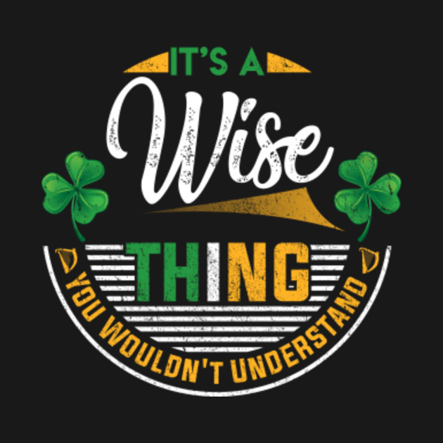 You Wouldnt Understand Its A Wise Thing