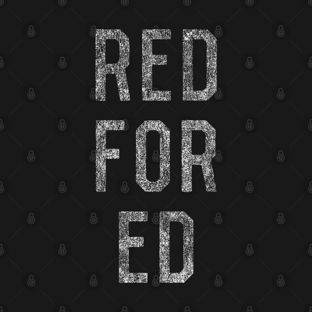 Red For Ed by Flippin' Sweet Gear