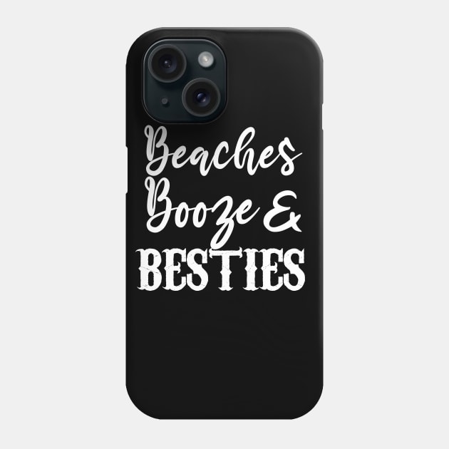 Beaches Booze and Besties Beach T Shirts, Spring Trends, Beach Lovers Gift, Gift For Women, Gift For Her, Travel Phone Case by Tee-quotes 