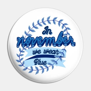 In November we wear blue- World diabetes day Pin