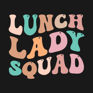 lunch lady squad T-Shirt