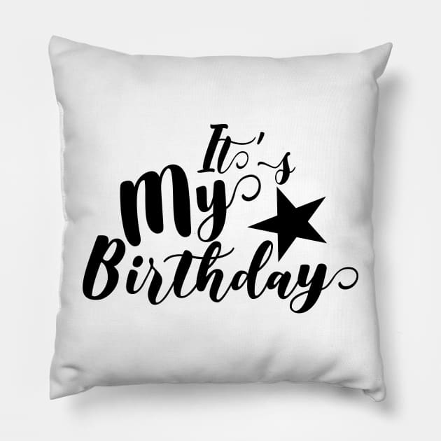 Its My Birthday Pillow by PlusAdore