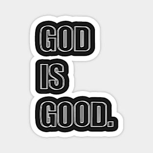 God Is Good Collection Magnet