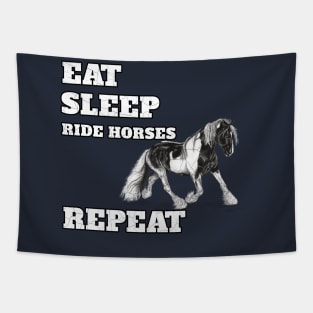 Eat Sleep Ride Horses Repeat Cool Design For Horse Nature Animals Lovers Tapestry