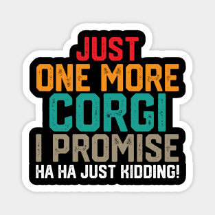 just one more corgi i promise ha ha just kidding ! Magnet