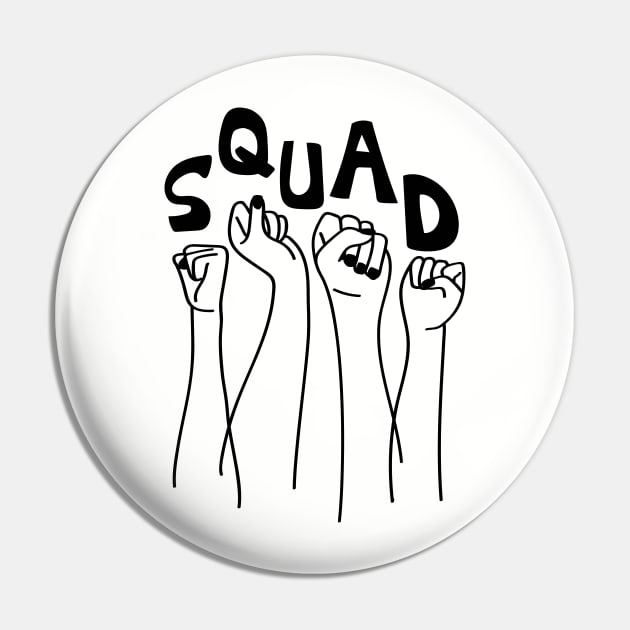 Squad - Feminist Women of Color - Future of America Pin by YourGoods