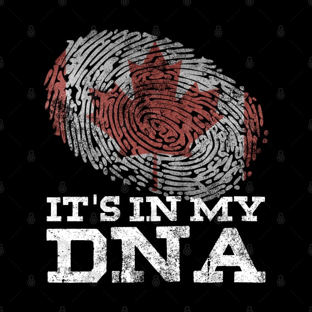 It's In My DNA Canadian T-Shirt Canada Flag Maple Leaf Gifts by Smoothbeats