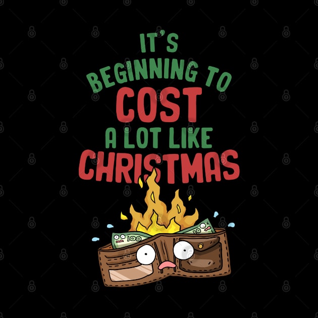 Its Beginning To Cost A Lot Like Christmas Wallet on Fire by Takeda_Art