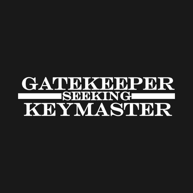 Gatekeeper by NotComplainingJustAsking