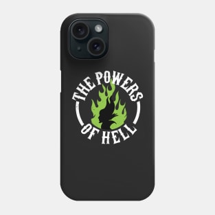 The Powers Of Hell - Mistress of Evil Phone Case