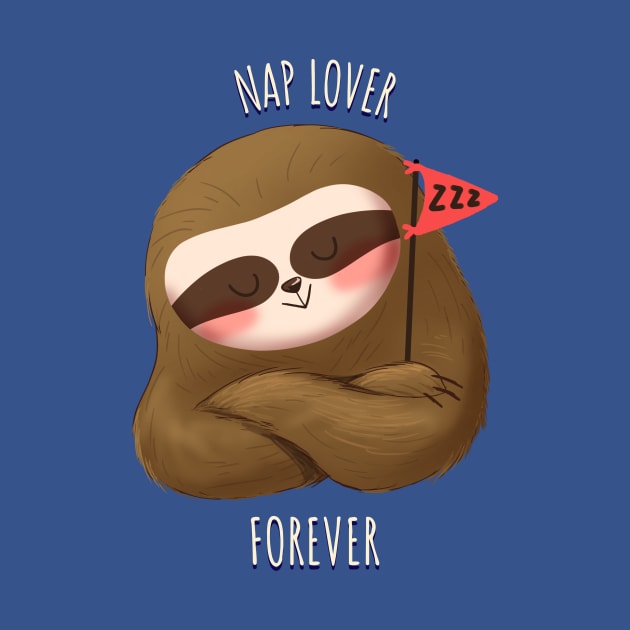 Nap Lover Cute Funny Sloth by Tip Top Tee's