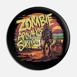 Zombie Apocalypse Survivor Pin