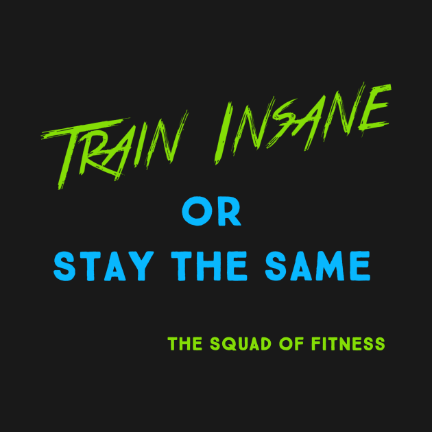 Train Insane by taylorkay30