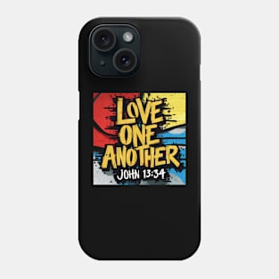 Love One Another Bible Verse Art - John 13:34 Phone Case