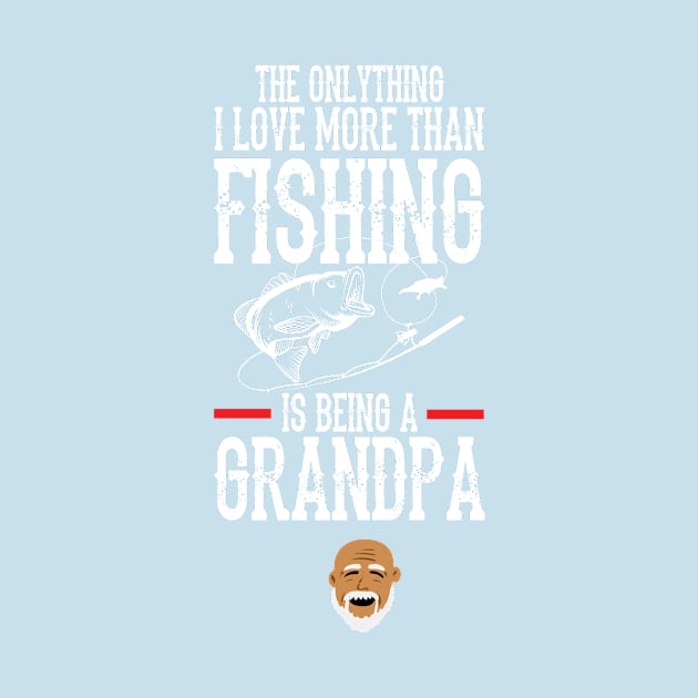 Love being a Grandpa more than fishing by Giorgi's