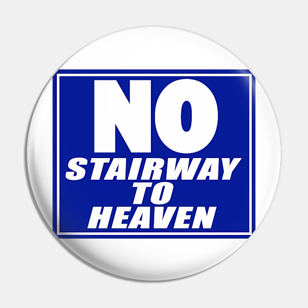 No Stairway? Pin by BradyRain