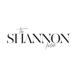The Shannon Factor T-Shirt