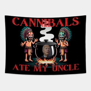 cannibals ate my uncle 2024 Tapestry