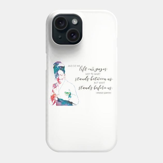 And So We Lift Our Gazes Phone Case by The Paintbox Letters