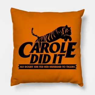 Carole Did It! Light Pillow