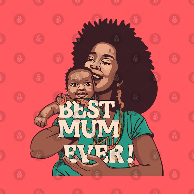 Best Mum Ever by Graceful Designs