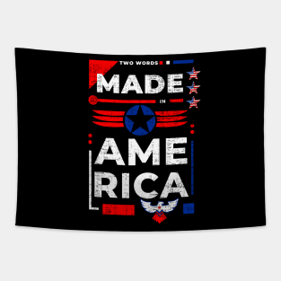 Two words made in America Tapestry