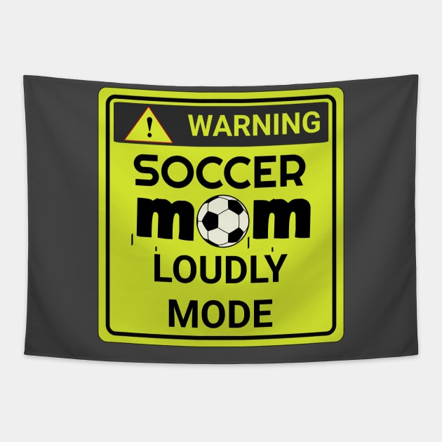 soccer mom loudly mode Tapestry by USAPHILLYDESIGNERS