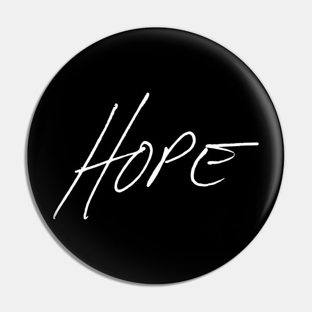 Hope - Jensen Ackles Handwriting - white font Pin by MeowOrNever