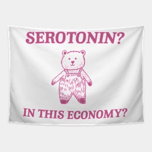 Serotonin? In this Economy? Retro Bear Cartoon, Vintage Cartoon Bear, Meme Tapestry