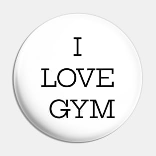 I Love Gym Pin