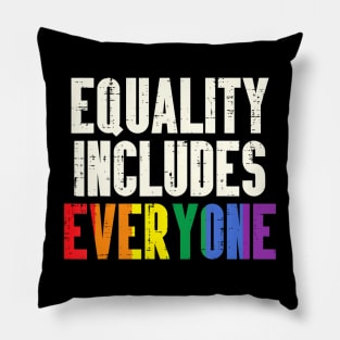 Equality Includes Everyone Lgbtq Rainbow Flag Gay Pride Ally Pillow