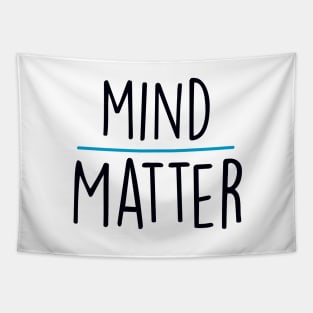 Mind Over Matter Tapestry