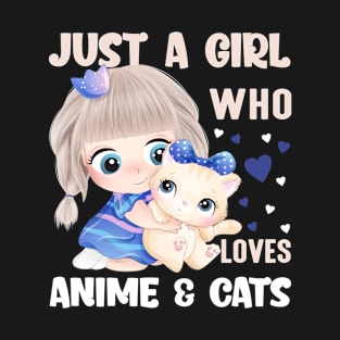 Just A Girl Who Loves Anime & Cats Japanese T-Shirt