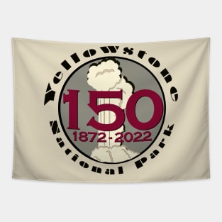 Yellowstone National Park 150 Years - Yellowstone birthday Tapestry