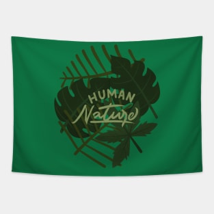 human nature Tapestry