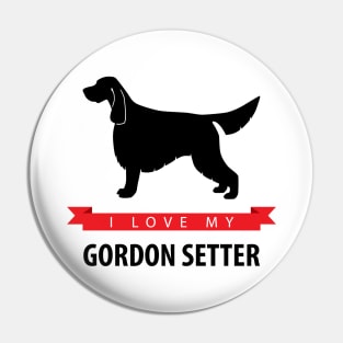 I Love My Gordon Setter Pin